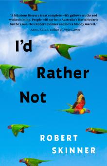 Cover image for I'd Rather Not